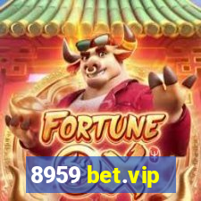 8959 bet.vip